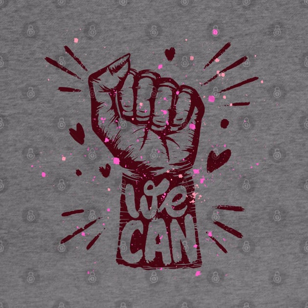 We Can by Mako Design 